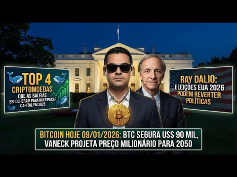 BTC segura US$ 90k: VanEck fala em “preço milionário” até 2050 + baleias em 2026 + risco político