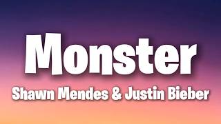 Shawn Mendes, Justin Bieber - Monster (Lyrics)
