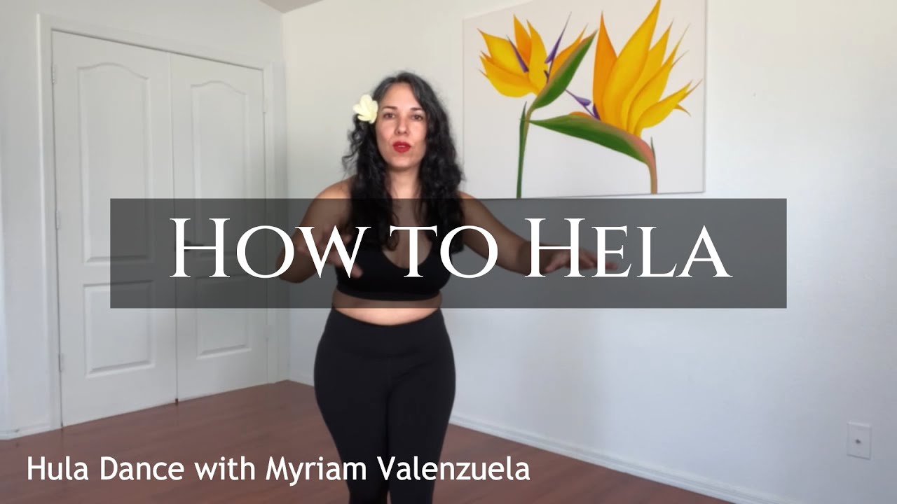 Lesson 3 HELA Hula Dance with Myriam Valenzuela YouTube