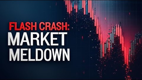 The Flash Crash of 2010 - 36 Minutes of Terrifying Chaos