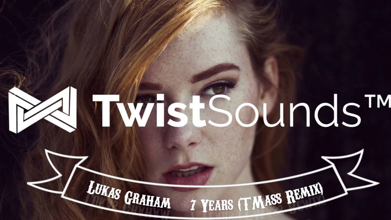 lukas graham 7 years t mass remix feat toby romeo lukas graham 7 years t mass remix feat toby romeo