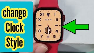 how to change clock face style on Apple watch without iphone app connected