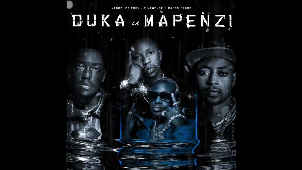 Magozi ft Foby ,P mawenge & Rasco sembo  Duka la mapenzi (official Audio)