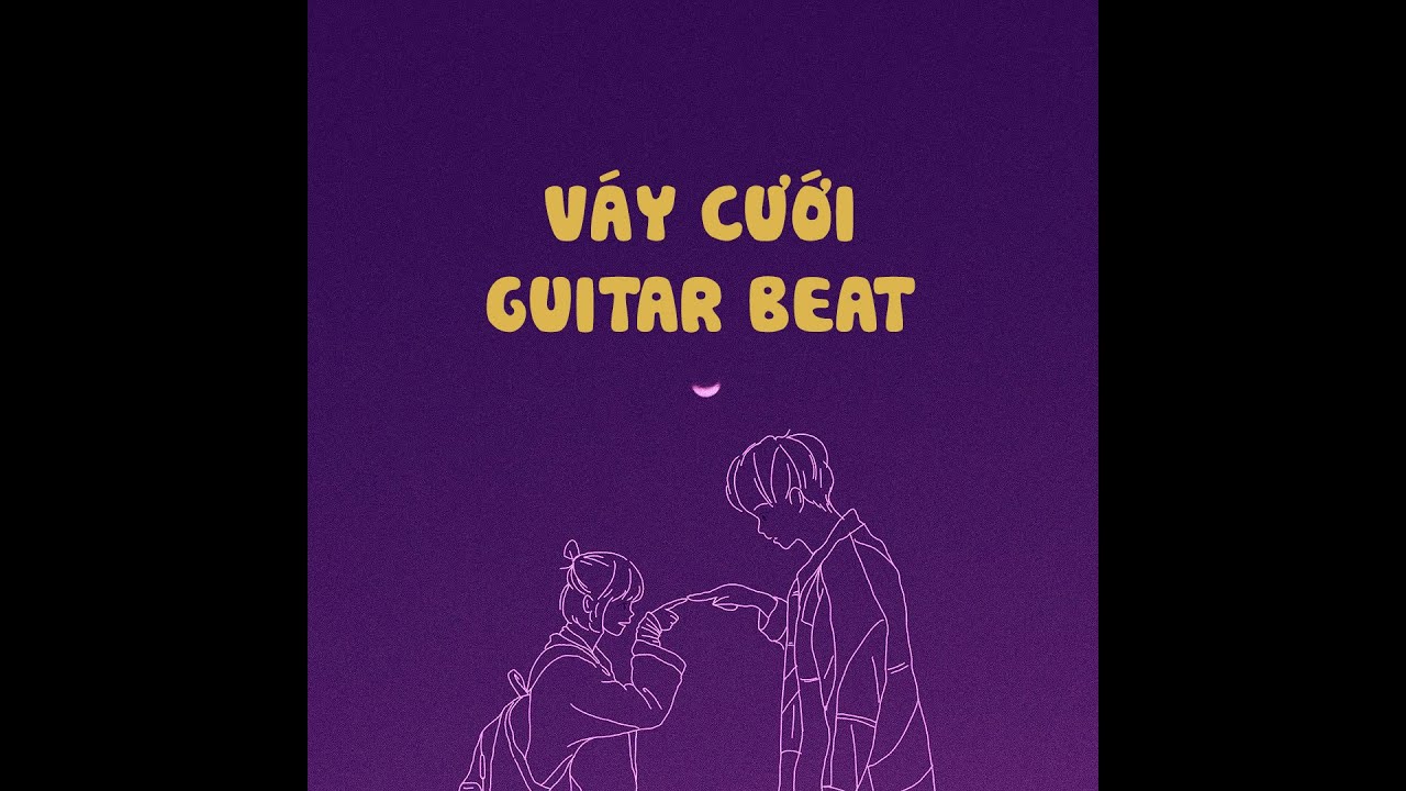 Váy Cưới Guitar Beat - youtube