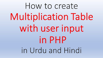How to create Multiplication Table in PHP with user input in Urdu and Hindi Project No 4
