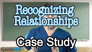 Heart Failure Clinical Reasoning 1-2-3 Case Study-STEP#2: Recognizing RELATIONSHIPS
