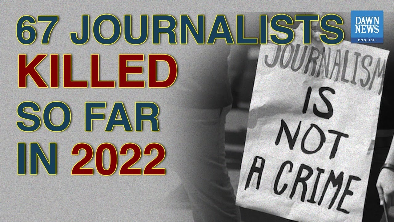  five pakistani journalists among 67 killed this year tldr dawn