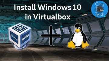 How to Install Windows on Virtualbox in Linux