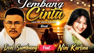 🎵 Tembang Cinta ❤️ Doel Sumbang feat Nini Carlina | Lagu Romantis Paling Laris Sepanjang Masa