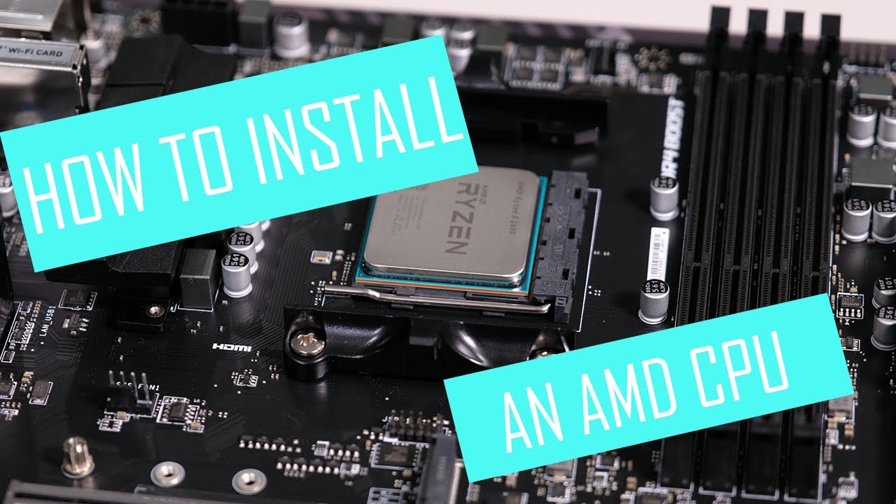 Add Cpu How To Install An AMD CPU - YouTube