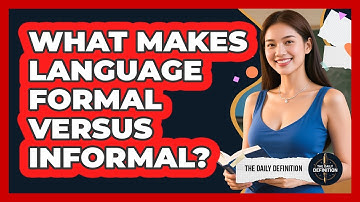 What Makes Language Formal Versus Informal?
