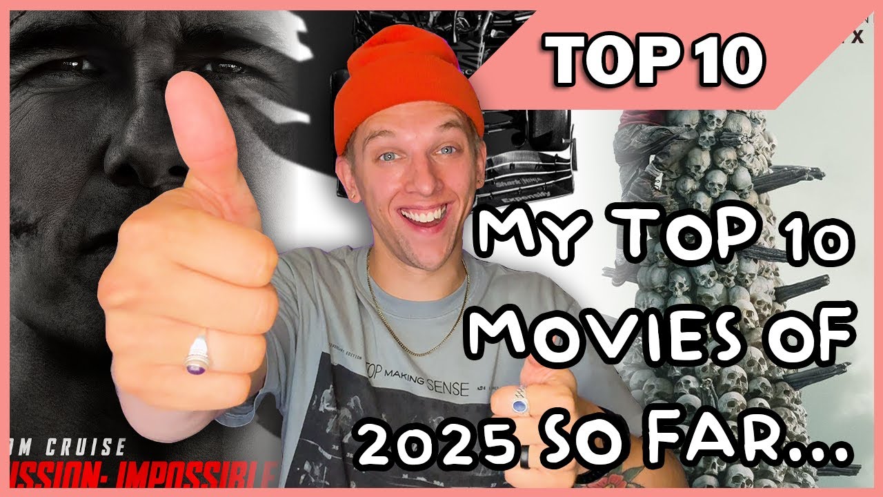 My Top 10 Movies Of 2025 So Far!! | Movies Are So Back - YouTube