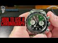 How to Use a Chronograph