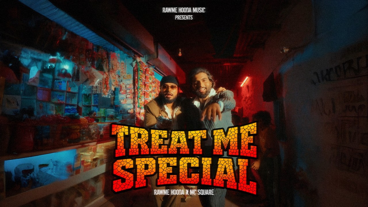 Treat Me Special Lyrics by RAWme Hooda