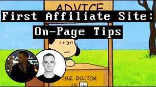 First Affiliate Website - On-Page Tips