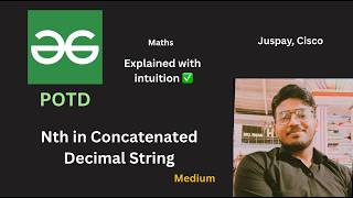 Nth in Concatenated Decimal String | GFG POTD