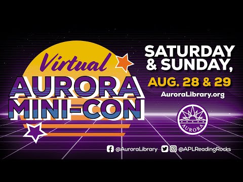 2021 Virtual Aurora Mini-Con is coming!