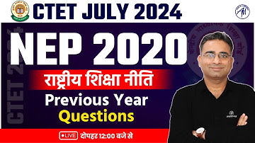 CTET NEP 2020 : राष्ट्रीय शिक्षा नीति Previous Year Questions by Adhyayan Mantra for CTET July 2024