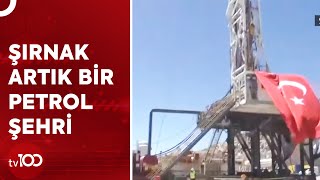 Şırnak'ın Petrol Zenginliği | Tv100 Haber