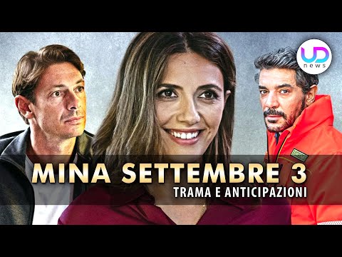 Mina Settembre 3: Cosa Sappiamo Sulla Terza Stagione!