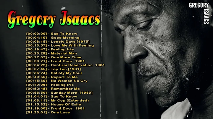 Gregory Isaacs Greatest Hits 2022  Gregory Isaacs ...