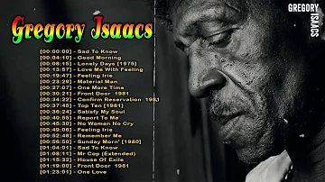 Gregory Isaacs Greatest Hits 2022 📀 Gregory Isaacs Greatest Hits Full Album