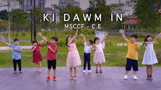 KI DAWM IN | MSCCF C.E