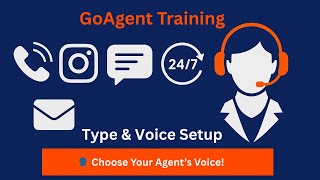 Agent Type And Voice Setup For Goagents
