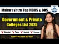Top MBBS & BDS Colleges | Mumbai, Pune, Nashik, Nagpur | Government & Private Colleges List 2025