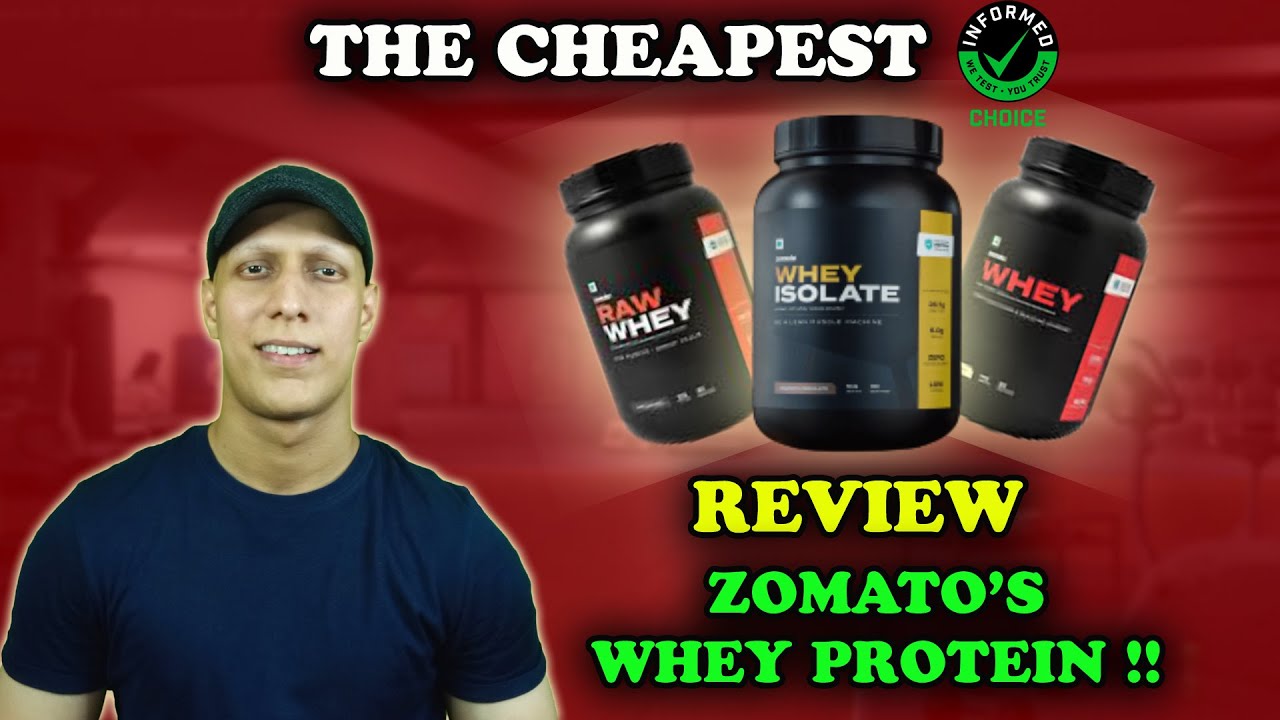 Zomato Whey Reviewing the Cheapest Informed Choice Certified !!! YouTube
