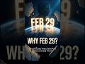 Why Do Leap Years Exist? 🌍