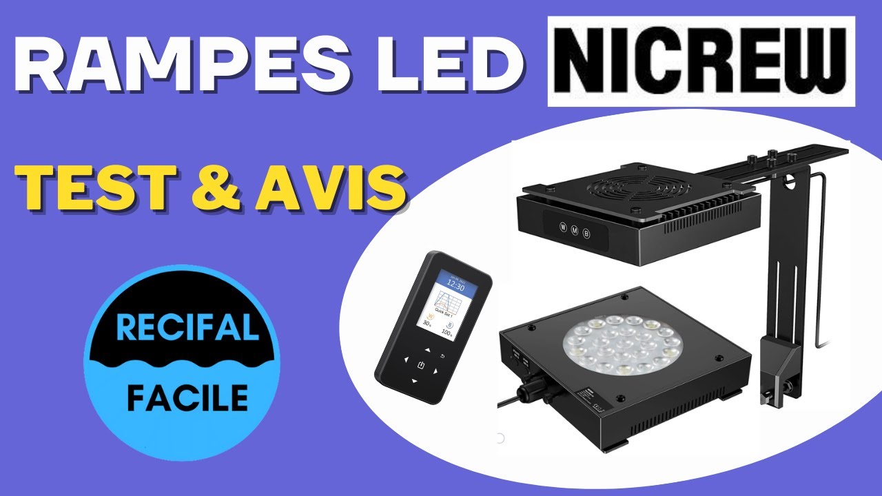 Rampes LED NICREW - unboxing et tests -