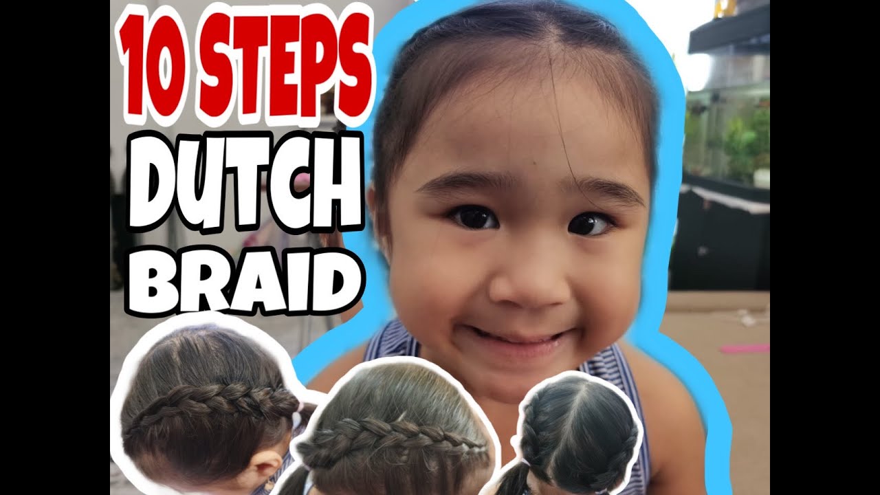 HOW TO DUTCH BRAID TODDLER HAIR YouTube