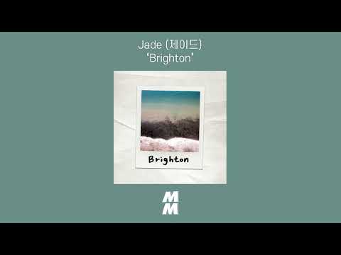 [Official Audio] Jade(제이드) - Brighton