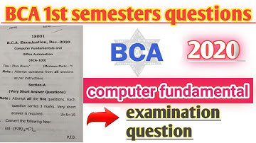 BCA 1st sem computer fundamental questions 2020 !! #bca #university #qustion #ccsu  #exam #paper