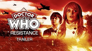Doctor Who: Resistance - Trailer (Fan Film)