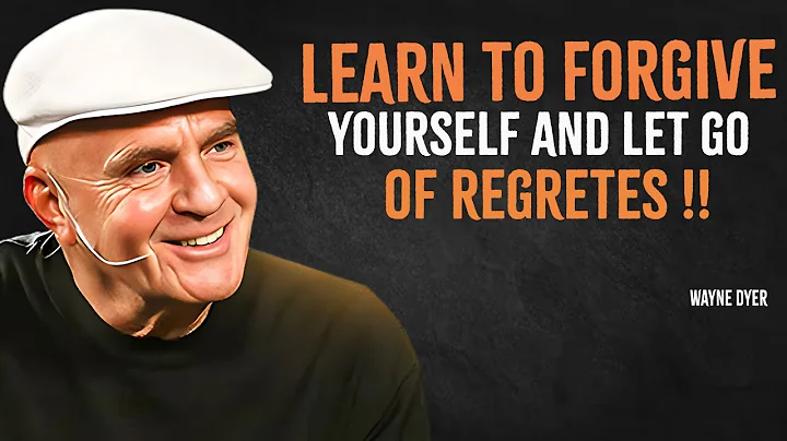 Learn to Forgive Yourself And Let Go of Regrets | Wayne Dyer Motivation