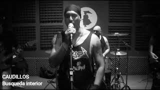 Caudillos - Busqueda interior