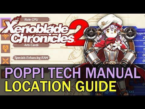 All Poppi Technical Manual Locations Guide (Xenoblade Chronicles 2)