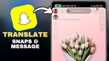How to Translate Snaps and Messages with AI Tools in SECONDS!