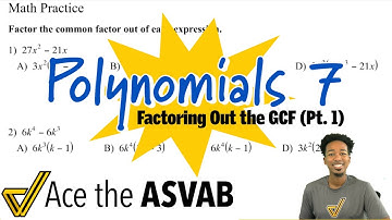 ASVAB Math - How to Factor Out the Greatest Common Factor (GCF) (Pt. 1)