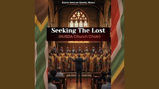 Seeking The Lost kusda Church Choir