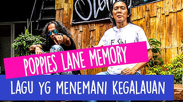 Di Balik Lagu Poppies Lane Memory - Jumat Keramat Eps 34