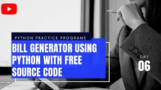 Famous Bill generator using python||Python practice programs||codeandman🔥🔥 Wealth