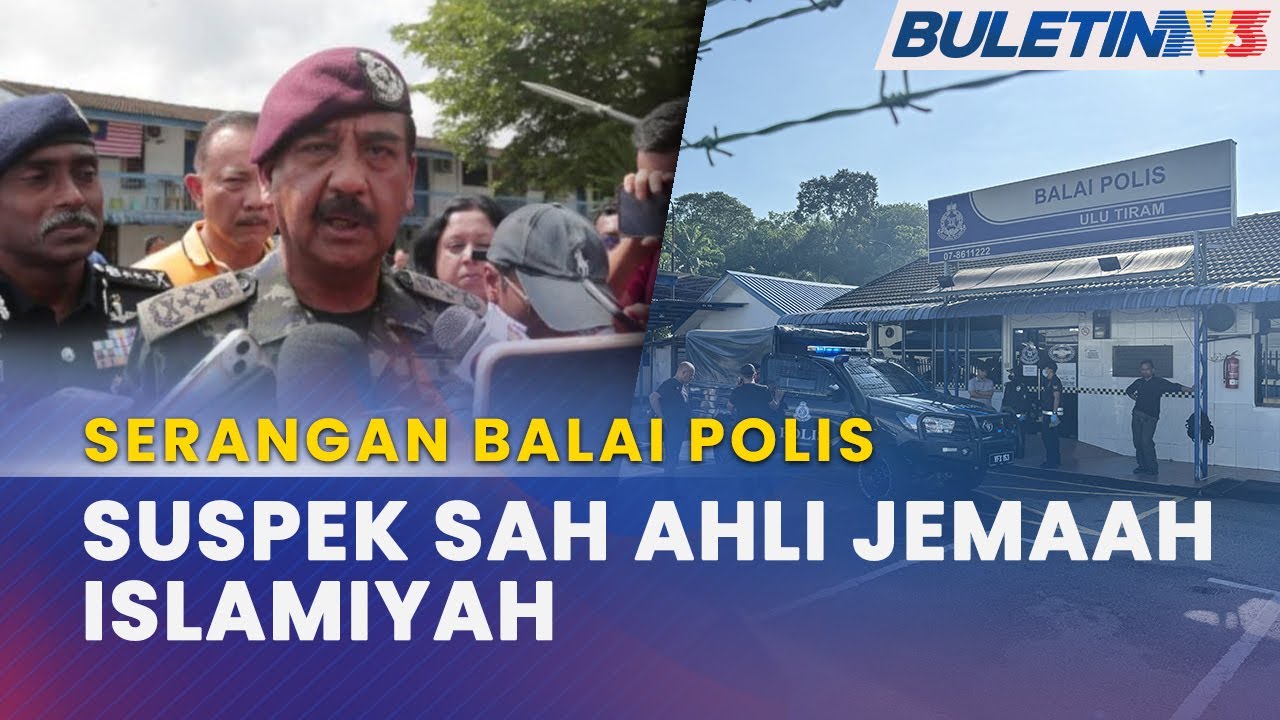 SERANGAN BALAI POLIS ULU TIRAM | Suspek serang, bunuh 2 anggota sah ahli JI - KPN