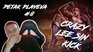 Dobar *PETAK* - Lee Sin with a crazy kick | Petak playeva #8