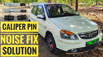 How to remove brake Caliper pin Noise | Tata Indigo Caliper pin noise Solution