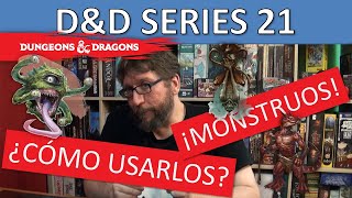 D&D Series 21: CÓMO SE MANEJAN los MONSTRUOS en Dungeons & Dragons