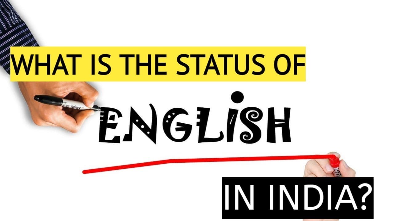 WHAT IS THE STATUS OF ENGLISH IN INDIA?  BY ADITYA(ASAANHAI)