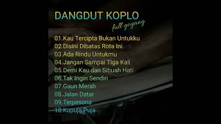 Dangdut Koplo  Bass Tanpa Iklan  Terbaru 2023